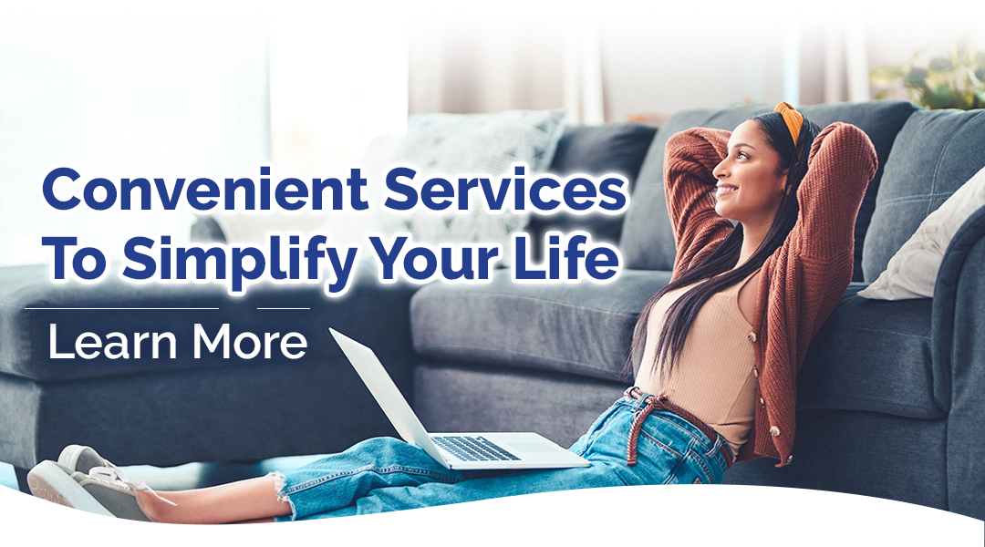 Convenient Services To Simplify Your Life